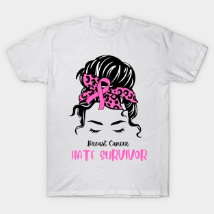 Breast Cancer Awareness-  Hate Survivor T-Shirt